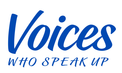 Voices Who Speak Up